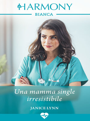 cover image of Una mamma single irresistibile
